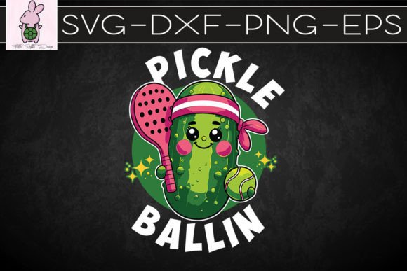 Pickle Ballin Pickleball SVG